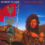 Now & Zen - Robert Plant