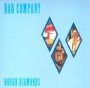 Rough Diamonds - Bad Company