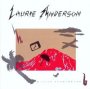 Mister Heartbreak - Laurie Anderson