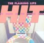 Hit To Death In The Future - The Flaming Lips 