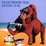 Mystery To Me - Fleetwood Mac