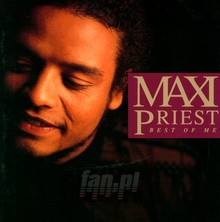 Best Of Me - Maxi Priest - bigger Best Of Me - Maxi Priest