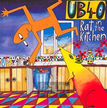 Rat In The Kitchen - UB40