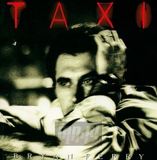 Taxi - Bryan Ferry