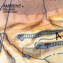 Ambient 4: On Land - Brian Eno