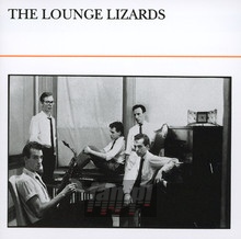 Lounge Lizards - The Lounge Lizards 