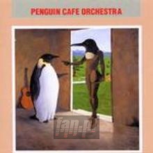 Penguincafe Orch - Penguin Cafe Orchestra