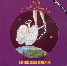 H To He, Who Am The Only One - Van Der Graaf Generator H To He, Who Am The Only One - Van Der Graaf Generator