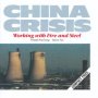 Working With Fire & Steel - China Crisis