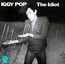 The Idiot - Iggy Pop