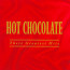 Their Greatest Hits - Hot Chocolate Their Greatest Hits - Hot Chocolate