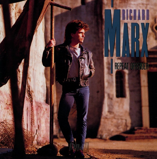 Repeat Offender - Richard Marx
