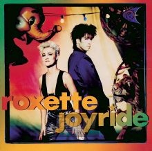 Joyride - Roxette Joyride - Roxette