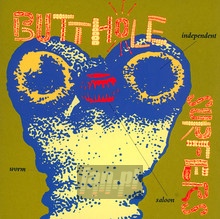 Independant Worm Saloon - The Butthole Surfers 