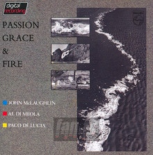 Passion, Grace & Fire - John McLaughlin / Al Di Meola  / Paco De Lucia 
