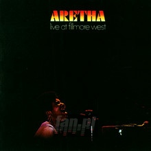 Live At Fillmore West - Aretha Franklin - bigger Live At Fillmore West - Aretha Franklin
