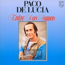 Entre Dos Aguas - Paco De Lucia - bigger Entre Dos Aguas - Paco De Lucia