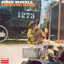 Looking Back - John Mayall
