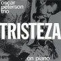 Tristeza On Piano - Oscar Peterson