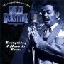 Everything I Have Is Your - Billy Eckstine