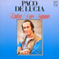 Entre Dos Aguas - Paco De Lucia Entre Dos Aguas - Paco De Lucia
