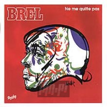 Ne Me Quitte Pas - Jacques Brel