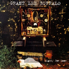 Mighty Joe Moon - Grant Lee Buffalo