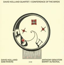 Conference Of The Birds - Dave Holland