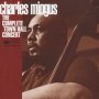 Town Hall Concert - Charles Mingus