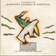 In My African Dreams - Johnny Clegg  & Savuka