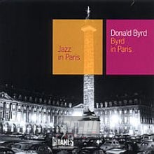 Byrd In Paris vol.1 - Donald Byrd