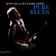 Pure Blues - Alvin Lee / Ten Years After