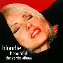 Beautiful-The Remix Album - Blondie