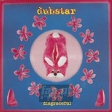 Disgraceful - Dubstar Disgraceful - Dubstar