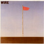 Pink Flag - Wire