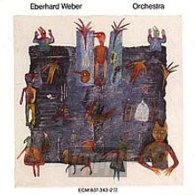 Orchestra - Eberhard Weber