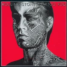 Tattoo You - The Rolling Stones 