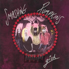 Gish - The Smashing Pumpkins 