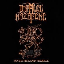 Suomi Finland Perkele - Impaled Nazarene