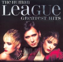 Greatest Hits - The Human League 