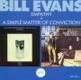 Empathy/Simple Matter Of Conviction - Bill Evans