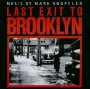 Last Exit To Brooklyn  OST - Mark Knopfler