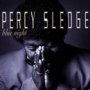 Blue Night - Percy Sledge