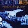 Playing The Blues - V/A