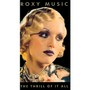 The Trill Of It All: 1972-1982 - Roxy Music