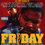 Friday  OST - Ice Cube   