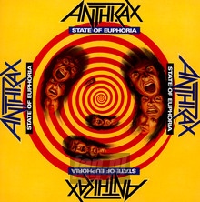 State Of Euphoria - Anthrax