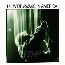 Wide Awake In America - U2