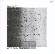 Peacock - Paul Bley - bigger Peacock - Paul Bley