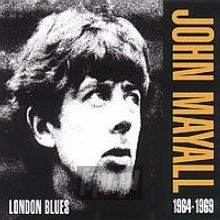 London Blues 1964-1969 - John Mayall